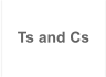 Ts and Cs